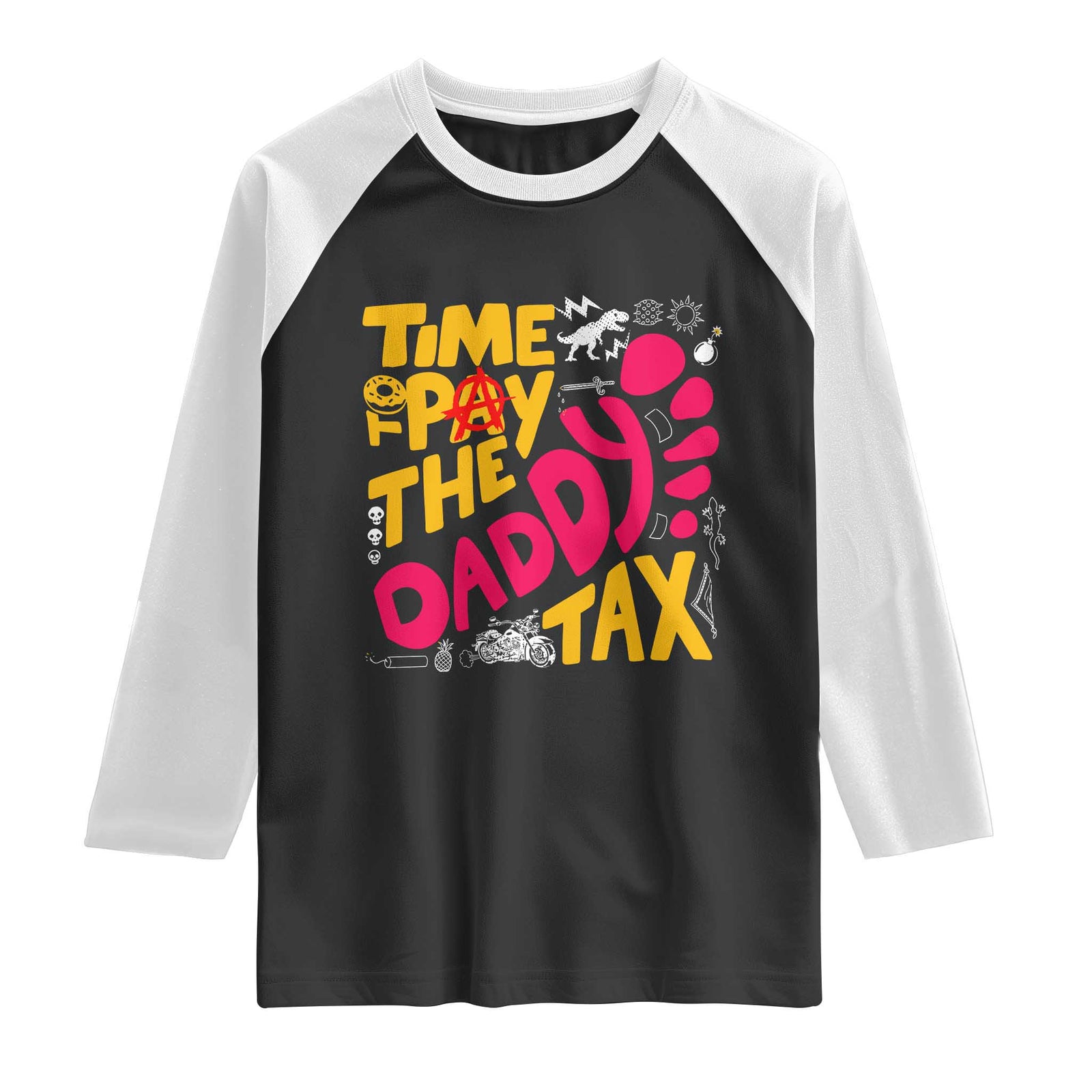 Time To Pay The Daddy Tax Raglan Shirt Dungeon Gamer Dad Father’s Day TS11 Black White Print Your Wear