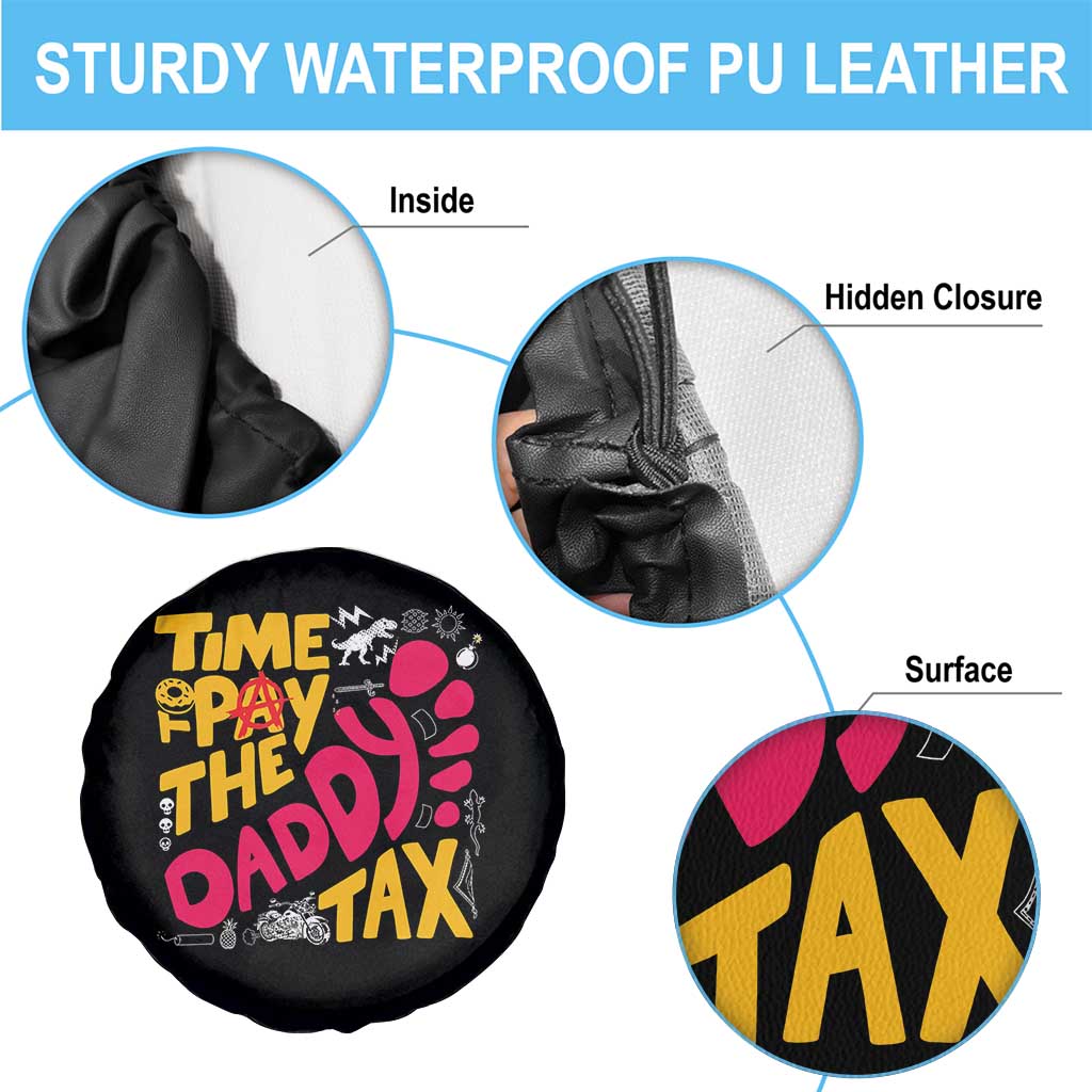Time To Pay The Daddy Tax Spare Tire Cover Dungeon Gamer Dad Father’s Day TS11 Print Your Wear