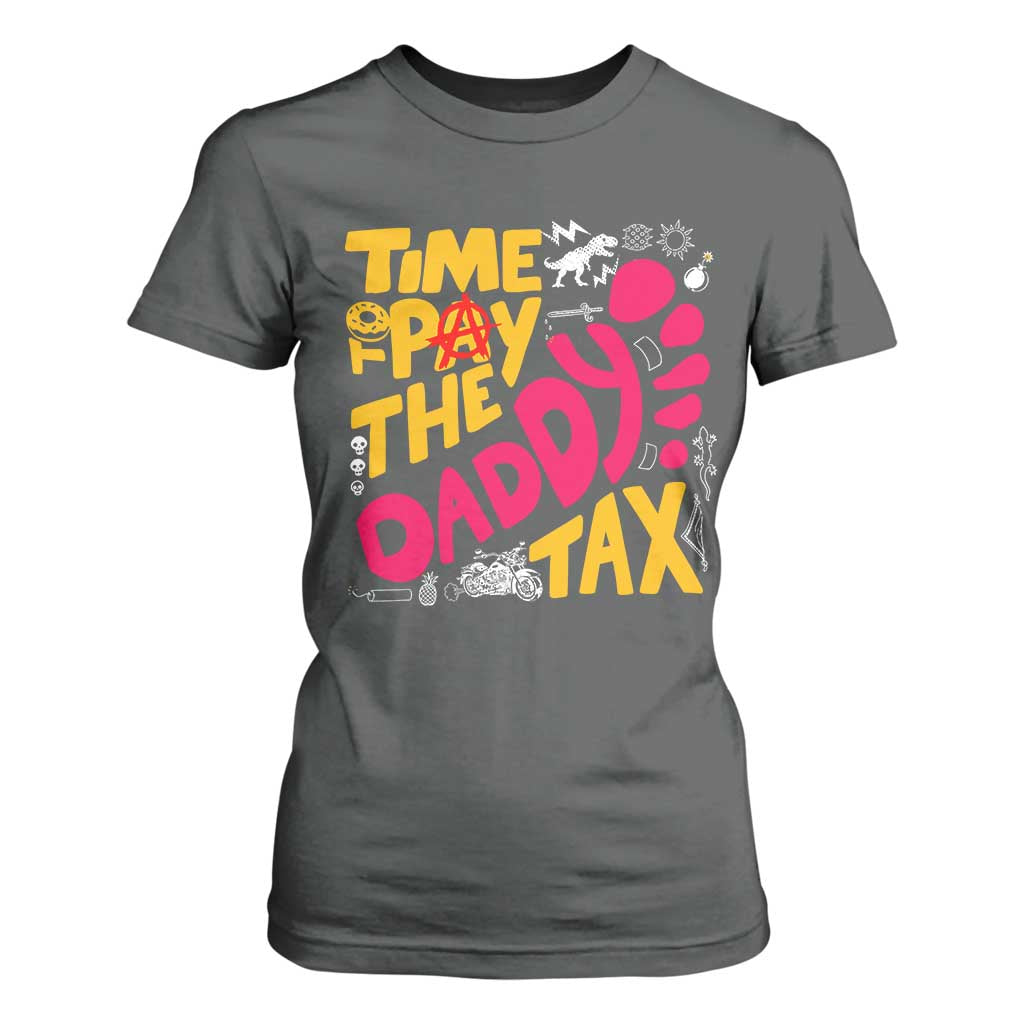 Time To Pay The Daddy Tax T Shirt For Women Dungeon Gamer Dad Father’s Day TS11 Dark Heather Print Your Wear
