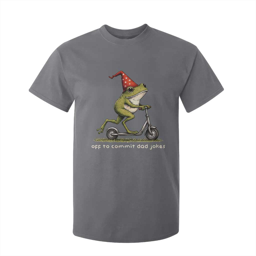 Off To Commit Dad Jokes T Shirt For Kid Funny Daddy Frog Scooter Fathers Day TS11 Charcoal Print Your Wear