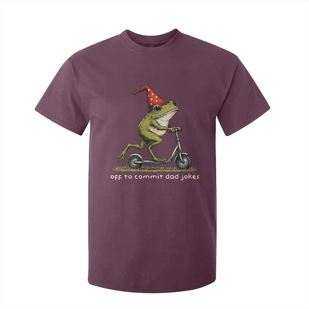 Off To Commit Dad Jokes T Shirt For Kid Funny Daddy Frog Scooter Fathers Day TS11 Maroon Print Your Wear
