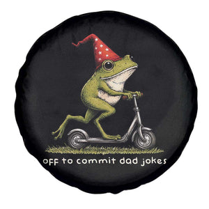 Off To Commit Dad Jokes Spare Tire Cover Funny Daddy Frog Scooter Fathers Day TS11 Print Your Wear