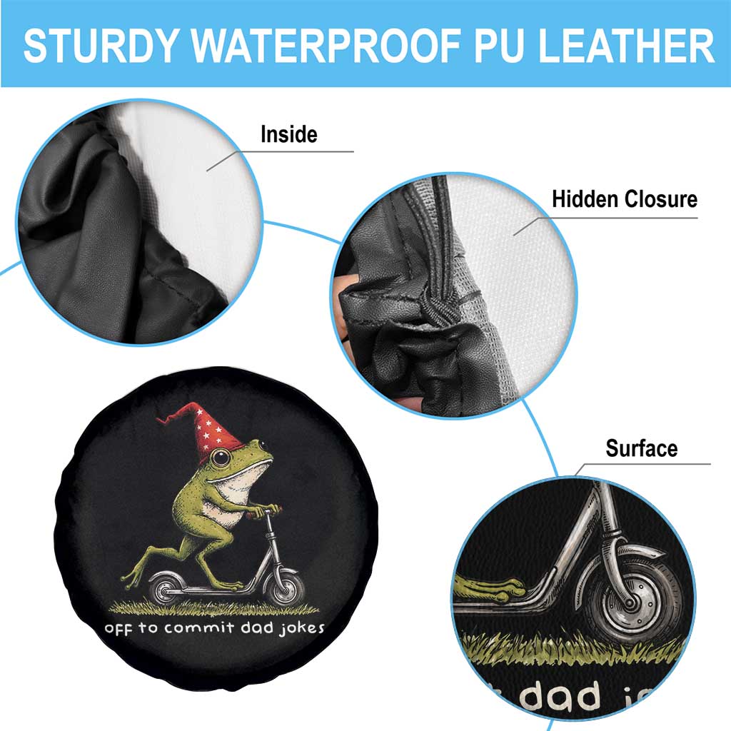 Off To Commit Dad Jokes Spare Tire Cover Funny Daddy Frog Scooter Fathers Day TS11 Print Your Wear