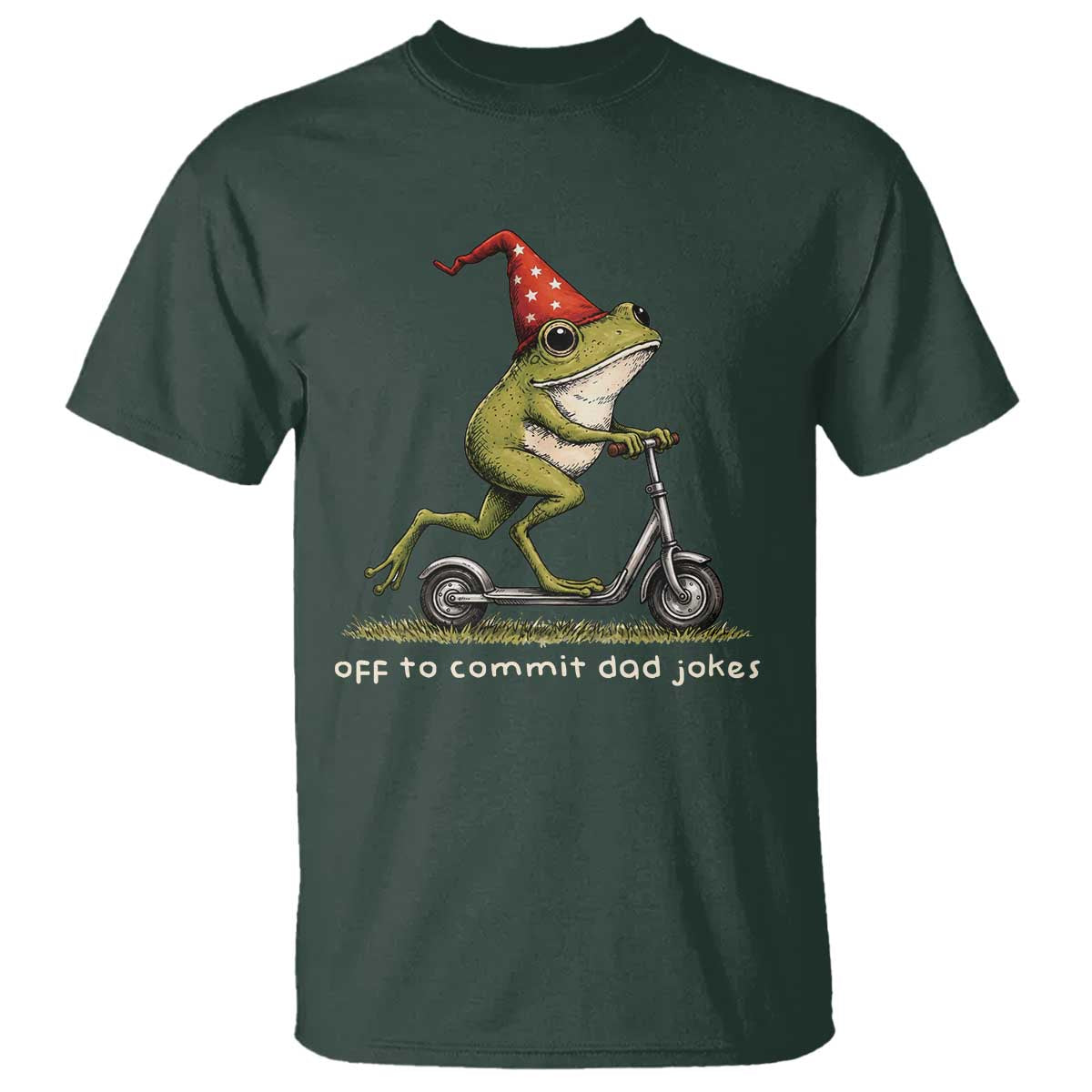 Off To Commit Dad Jokes T Shirt Funny Daddy Frog Scooter Fathers Day TS11 Dark Forest Green Print Your Wear