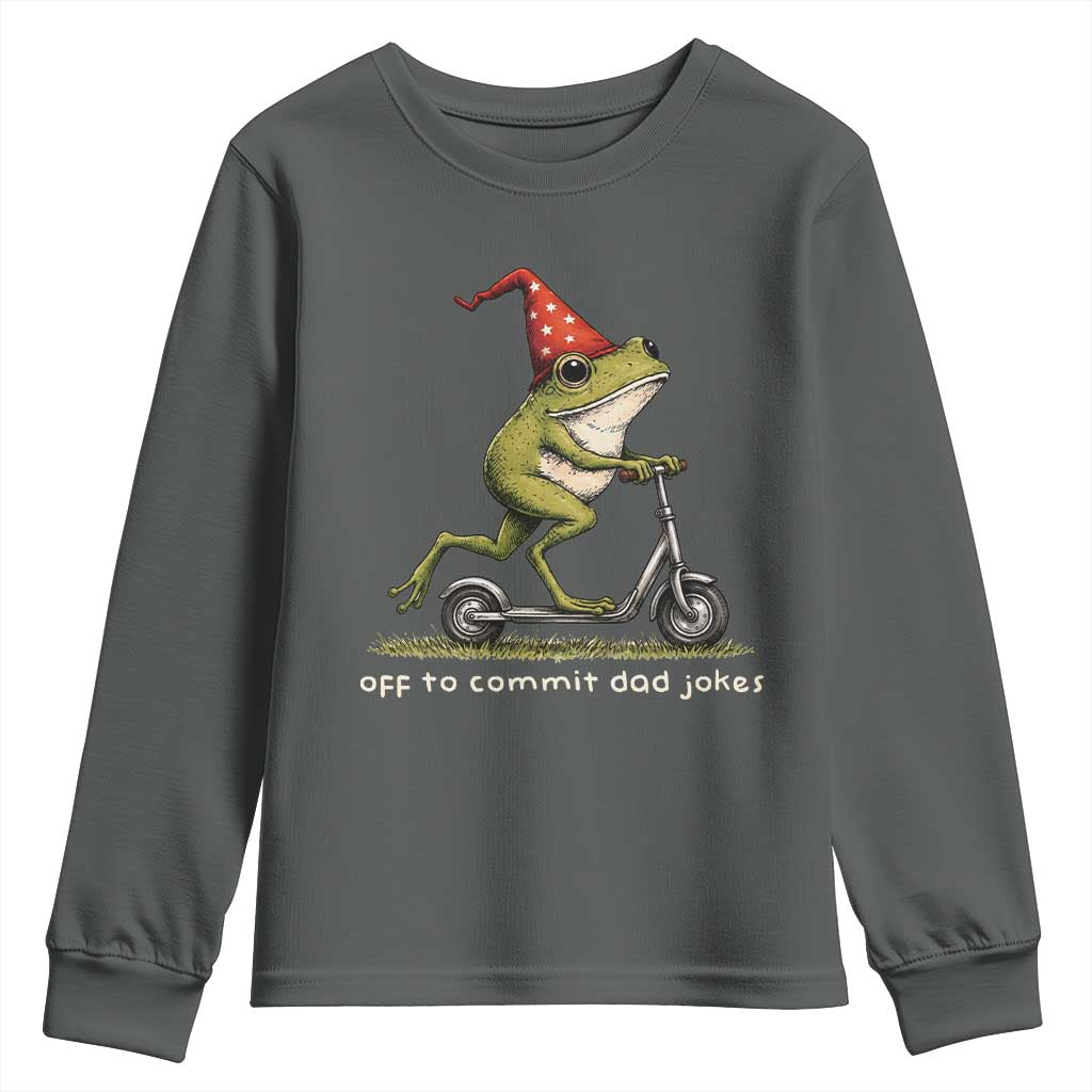 Off To Commit Dad Jokes Youth Sweatshirt Funny Daddy Frog Scooter Fathers Day TS11 Dark Heather Print Your Wear