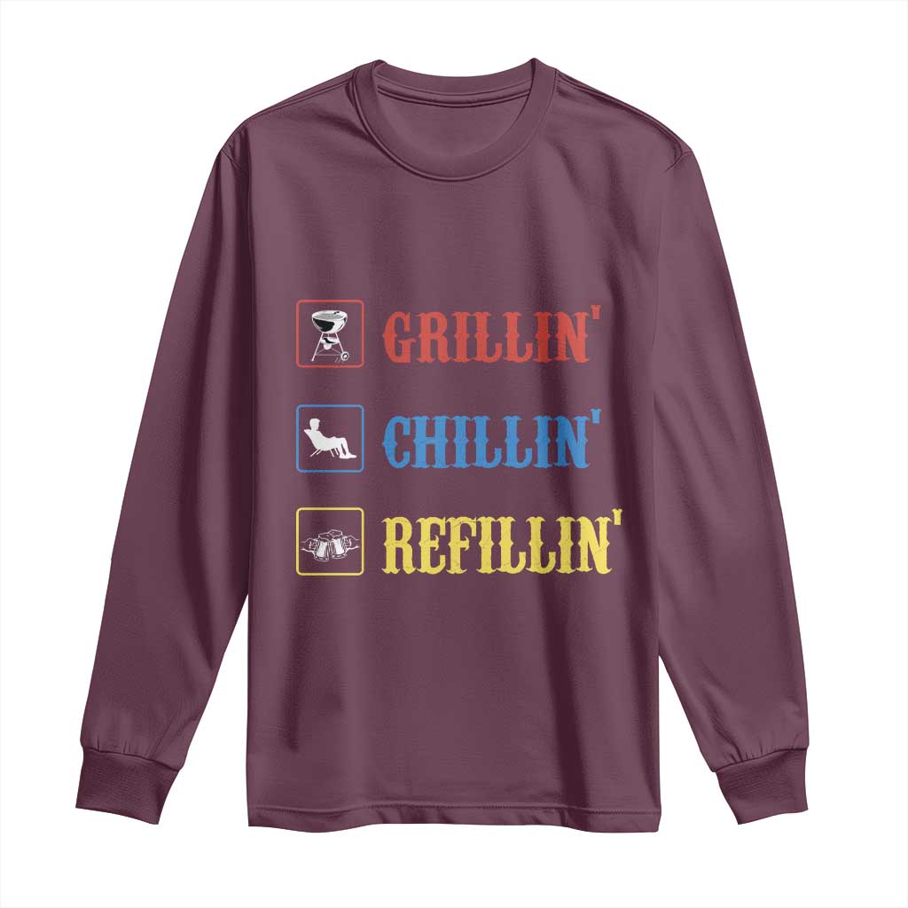 BBQ Lover Long Sleeve Shirt Grilling Chillin' Grillin' Refillin' Smoker TS11 Maroon Print Your Wear