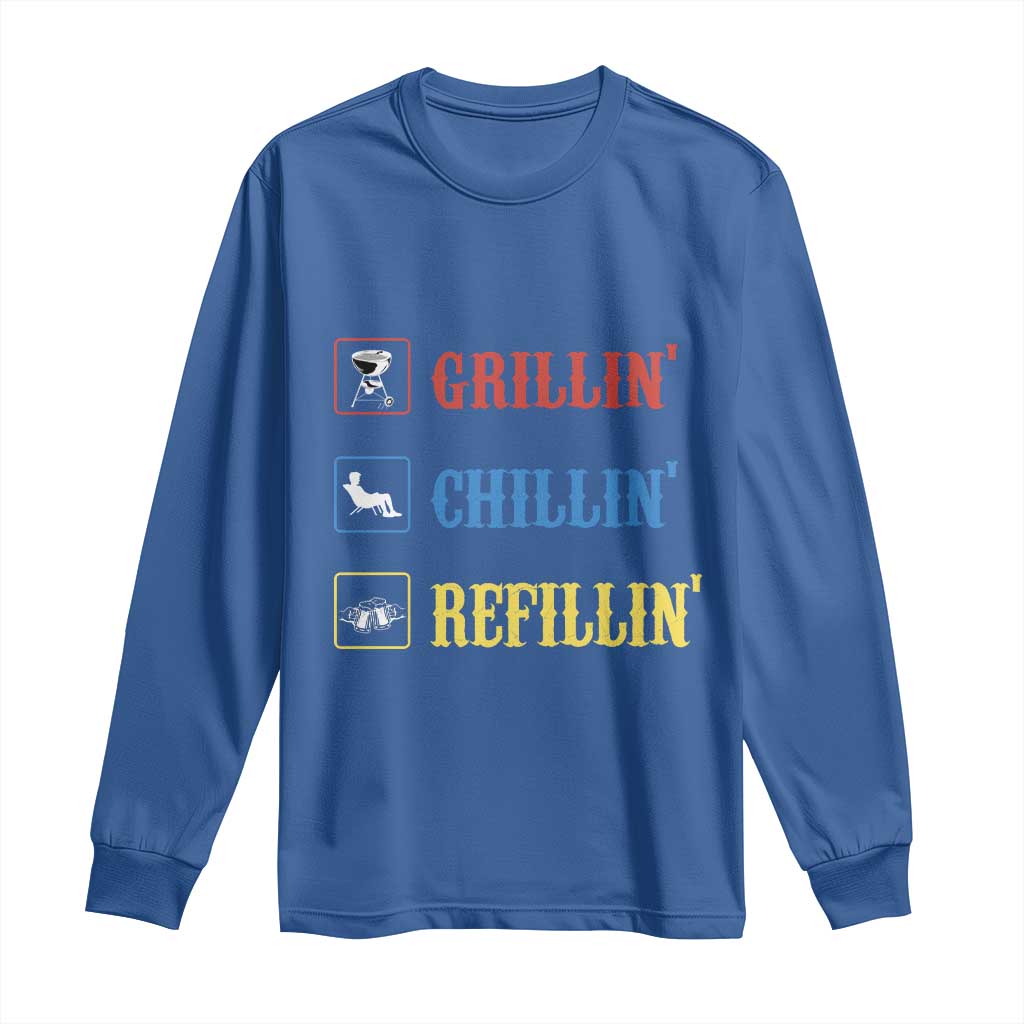BBQ Lover Long Sleeve Shirt Grilling Chillin' Grillin' Refillin' Smoker TS11 Royal Blue Print Your Wear