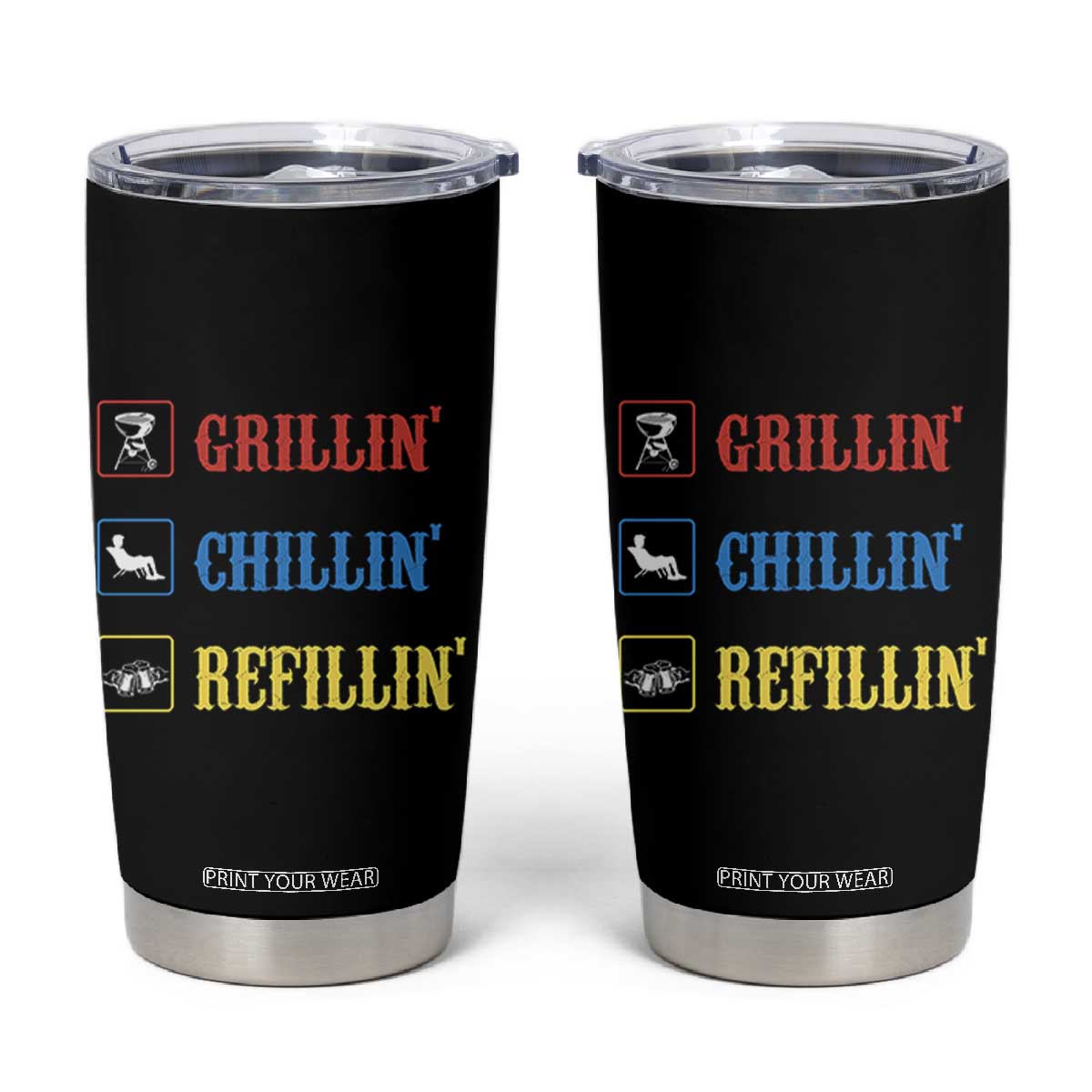 BBQ Lover Tumbler Cup Grilling Chillin' Grillin' Refillin' Smoker TS11 Black Print Your Wear