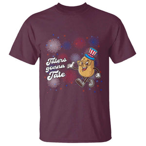Funny Tater Tot Foodie T Shirt Taters Gonna Tate Potato TS11 Maroon Print Your Wear