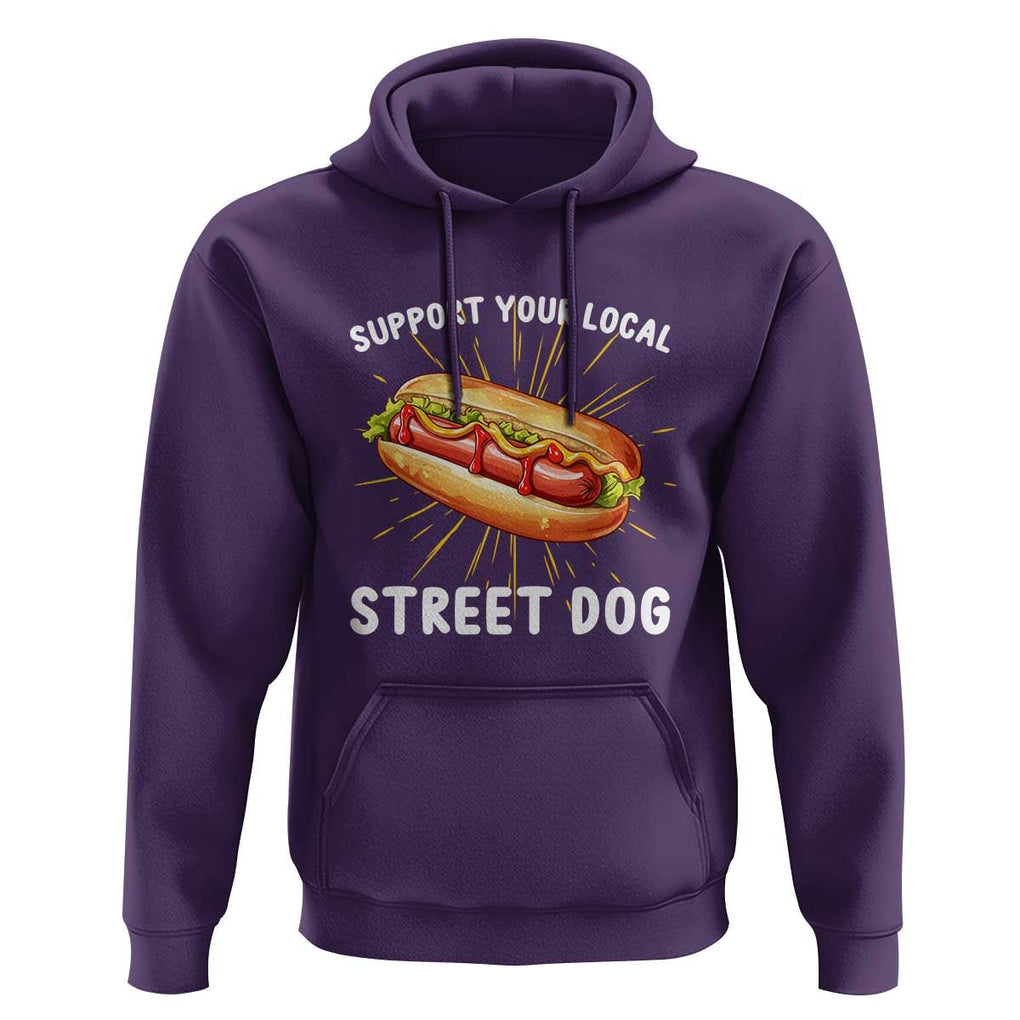 Funny Hotdog Hoodie Support Your Local Street Dog TS11 Purple Print Your Wear