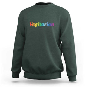 Funny Lesbian Sweatshirt Vagitarian LGBT Pride Month TS11 Dark Forest Green Print Your Wear
