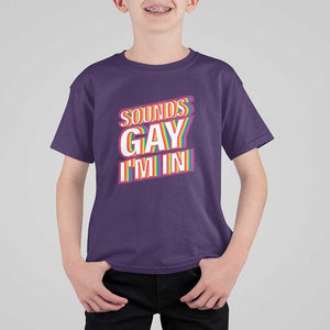 Funny LGBT T Shirt For Kid Sounds Gay I'm In LGBTQ Community TS11 Purple Print Your Wear