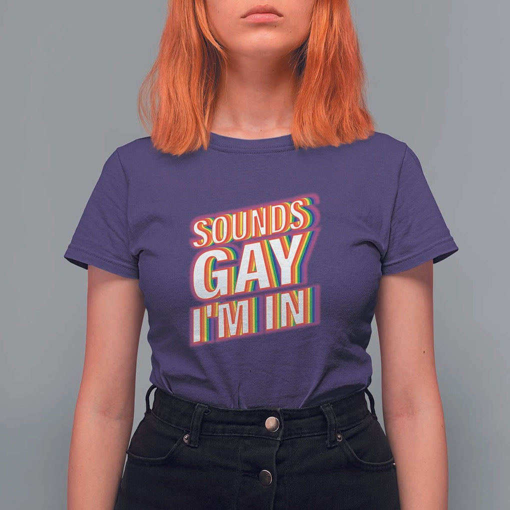 Funny LGBT T Shirt For Women Sounds Gay I'm In LGBTQ Community TS11 Purple Print Your Wear