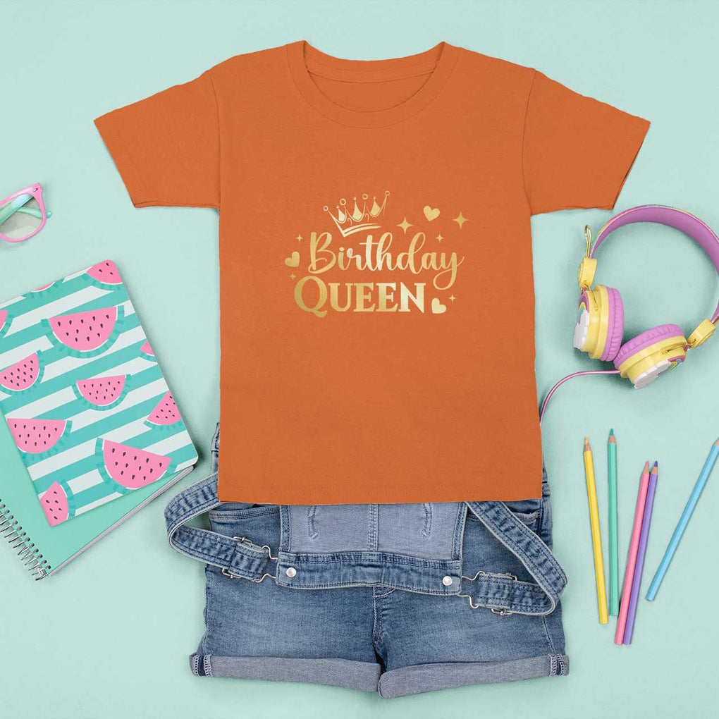 B-Day Girl T Shirt For Kid Birthday Queen Women Matching TS11 Orange Print Your Wear