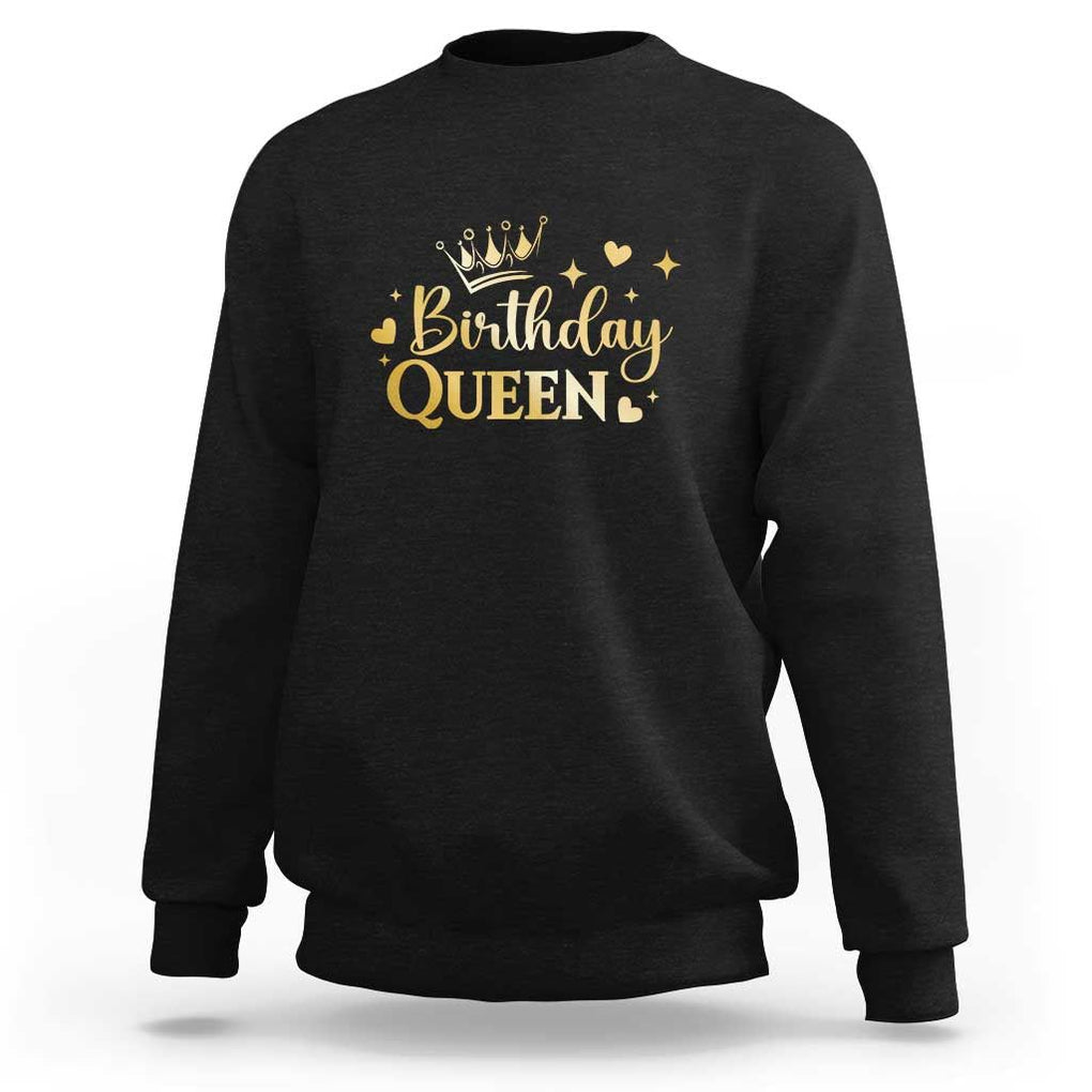 B-Day Girl Sweatshirt Birthday Queen Women Matching TS11 Black Print Your Wear
