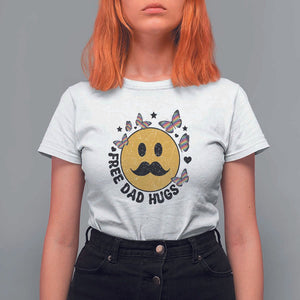 LGBT Free Dad Hugs T Shirt For Women Gay Pride Month Retro Groove Face Community TS11 White Print Your Wear