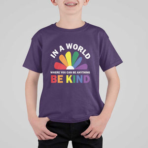 LGBT Pride T Shirt For Kid In A World Where You Can Be Anything Be Kind LGBTQ Flag Daisy TS11 Purple Print Your Wear