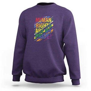 Proud Ally Sweatshirt Human Rights Are My Pride Rainbow LGBT Flag TS11 Purple Print Your Wear
