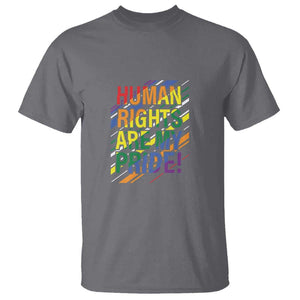Proud Ally T Shirt Human Rights Are My Pride Rainbow LGBT Flag TS11 Charcoal Print Your Wear