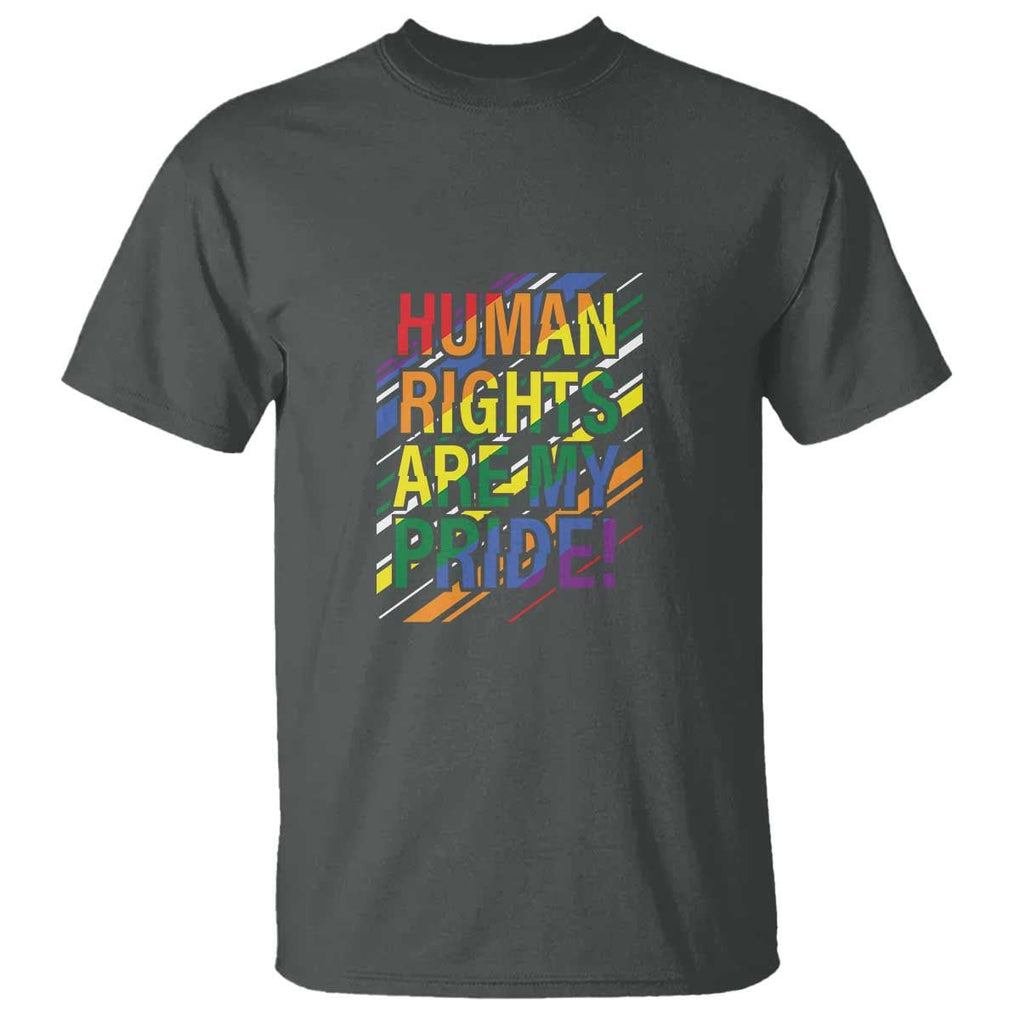Proud Ally T Shirt Human Rights Are My Pride Rainbow LGBT Flag TS11 Dark Heather Print Your Wear