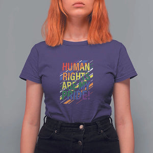 Proud Ally T Shirt For Women Human Rights Are My Pride Rainbow LGBT Flag TS11 Purple Print Your Wear
