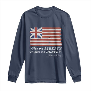 Funny Give Me Liberty Or Give Me Death Long Sleeve Shirt Patrick Henry Quote Grand Union Flag TS11 Navy Print Your Wear