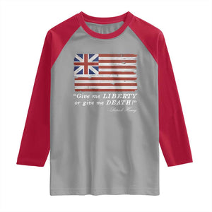 Funny Give Me Liberty Or Give Me Death Raglan Shirt Patrick Henry Quote Grand Union Flag TS11 Sport Gray Red Print Your Wear