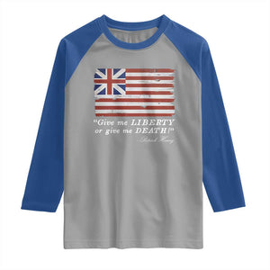 Funny Give Me Liberty Or Give Me Death Raglan Shirt Patrick Henry Quote Grand Union Flag TS11 Sport Gray Royal Print Your Wear