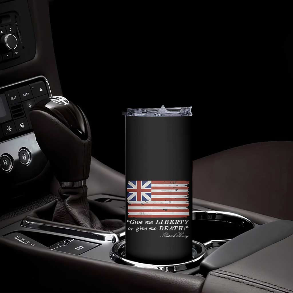 Funny Give Me Liberty Or Give Me Death Skinny Tumbler Patrick Henry Quote Grand Union Flag TS11 Print Your Wear