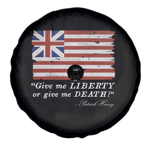 Funny Give Me Liberty Or Give Me Death Spare Tire Cover Patrick Henry Quote Grand Union Flag TS11 Print Your Wear
