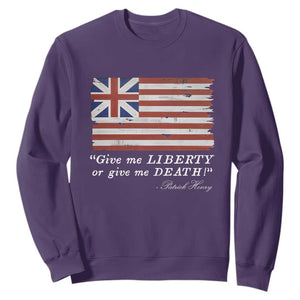 Funny Give Me Liberty Or Give Me Death Sweatshirt Patrick Henry Quote Grand Union Flag TS11 Purple Print Your Wear