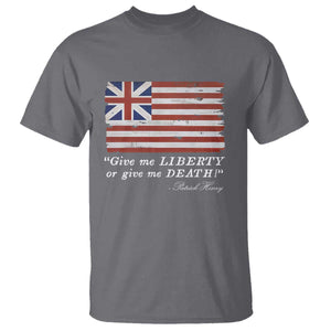 Funny Give Me Liberty Or Give Me Death T Shirt Patrick Henry Quote Grand Union Flag TS11 Charcoal Print Your Wear