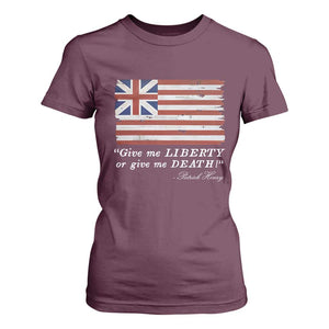 Funny Give Me Liberty Or Give Me Death T Shirt For Women Patrick Henry Quote Grand Union Flag TS11 Maroon Print Your Wear