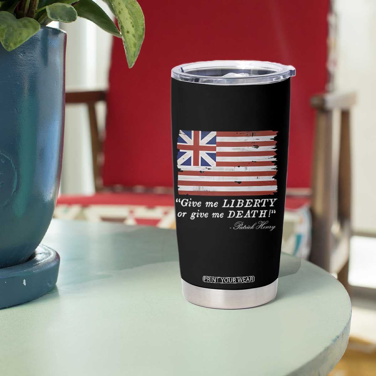 Funny Give Me Liberty Or Give Me Death Tumbler Cup Patrick Henry Quote Grand Union Flag TS11 Print Your Wear