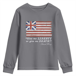 Funny Give Me Liberty Or Give Me Death Youth Sweatshirt Patrick Henry Quote Grand Union Flag TS11 Charcoal Print Your Wear
