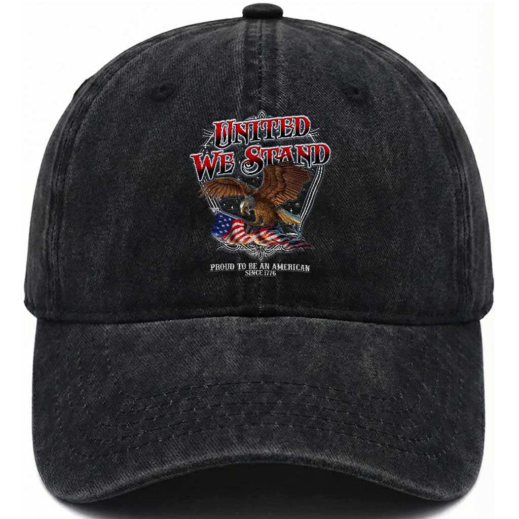 United We Stand Proud To Be An American Since 1776 Washed Cotton Baseball Cap Patriotic USA Flag Eagle TS11 Print Your Wear
