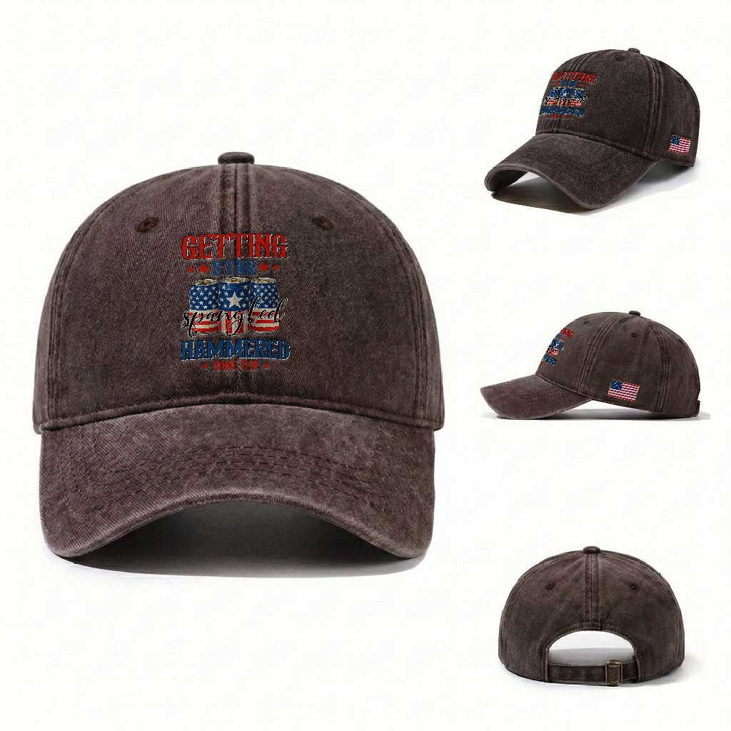 Funny Getting Star Spangled Hammered Since 1776 Washed Cotton Baseball Cap 4th of July Beers American Flag TS11 Washed Cap Universal Fit Dark Brown Print Your Wear