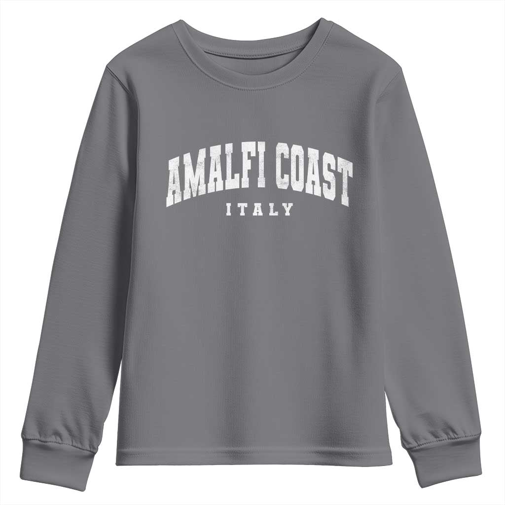 Amalfi Coast Italy Vintage Travel Souvenirs Youth Sweatshirt TS11 Charcoal Print Your Wear