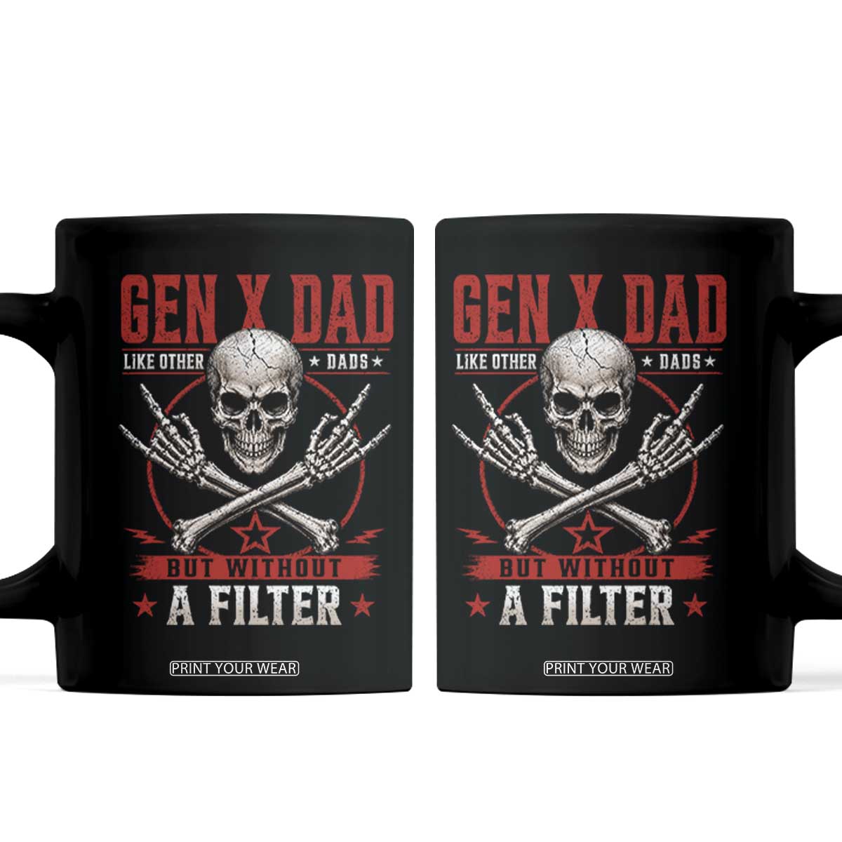Gen X Dad Like Other Dads But Without A Filter Coffee Mug Funny Fathers Day