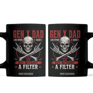Gen X Dad Like Other Dads But Without A Filter Coffee Mug Funny Fathers Day
