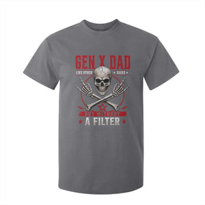 Gen X Dad Like Other Dads But Without A Filter T Shirt For Kid Funny Fathers Day