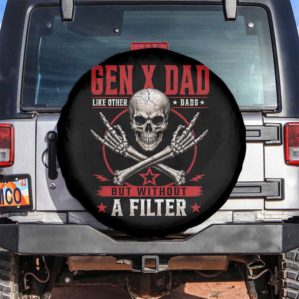 Gen X Dad Like Other Dads But Without A Filter Spare Tire Cover Funny Fathers Day TS11 No hole Black Print Your Wear