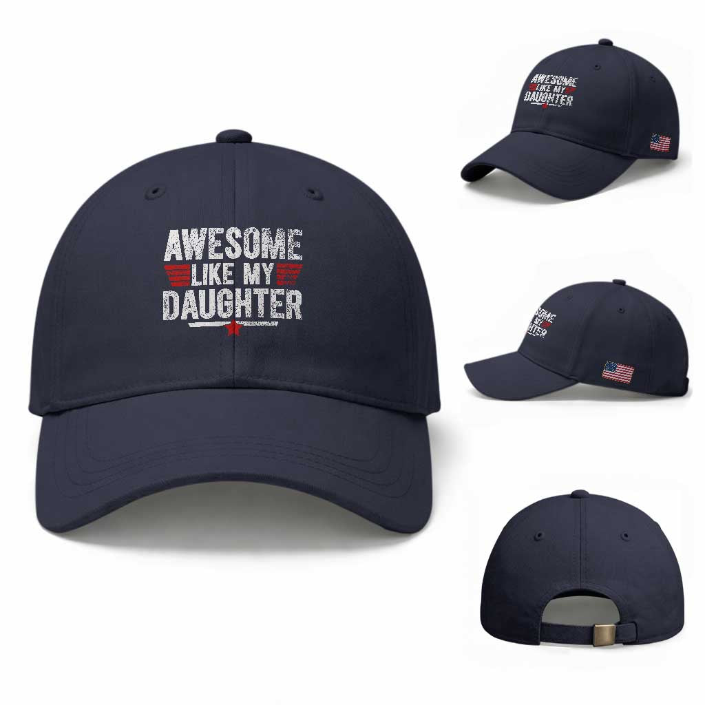 Awesome Like My Daughter Baseball Cap Funny Girl Dad Quote
