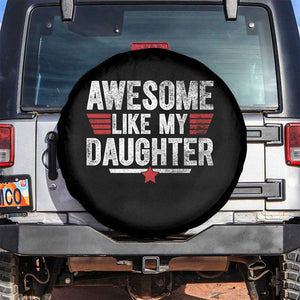 Awesome Like My Daughter Spare Tire Cover Funny Girl Dad Quote