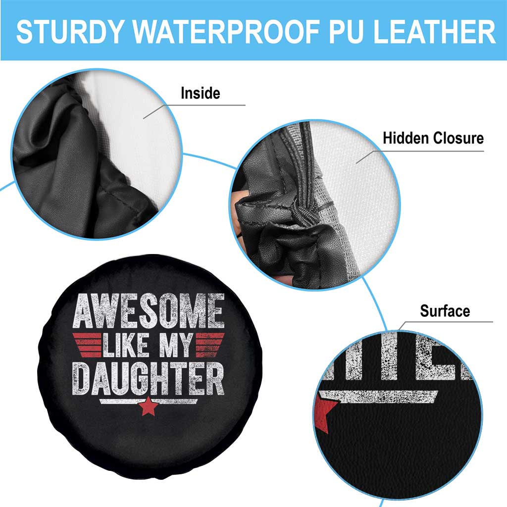 Awesome Like My Daughter Spare Tire Cover Funny Girl Dad Quote