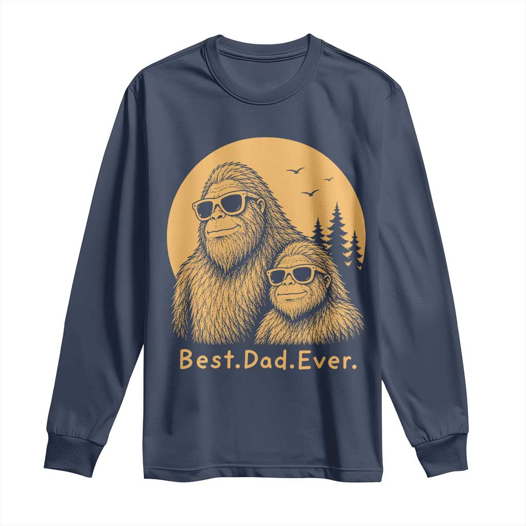 Vintage Best Dad Ever Bigfoot Papa Fathers Day Long Sleeve Shirt