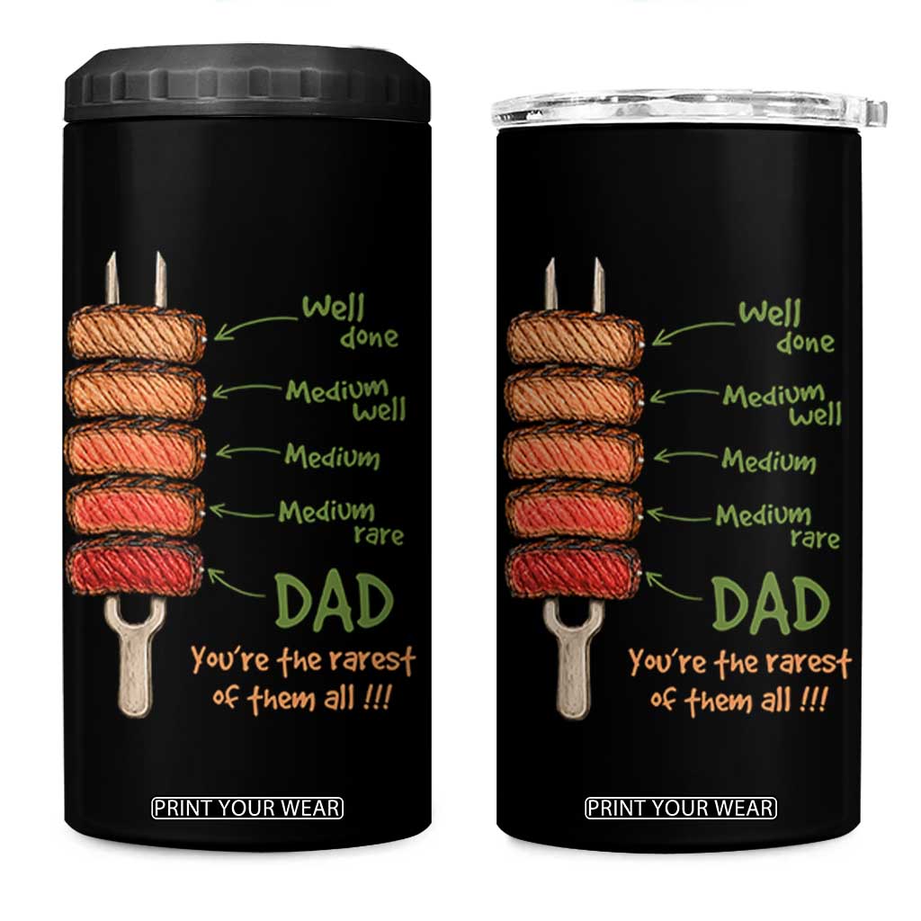 Grill Dad 4 in 1 Can Cooler Tumbler You're The Rarest of Them All BBQ Father