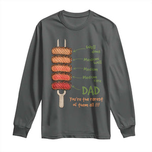 Grill Dad Long Sleeve Shirt You're The Rarest of Them All BBQ Father
