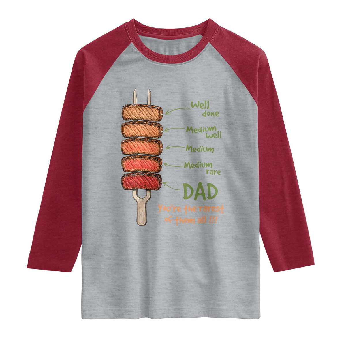 Grill Dad Raglan Shirt You're The Rarest of Them All BBQ Father