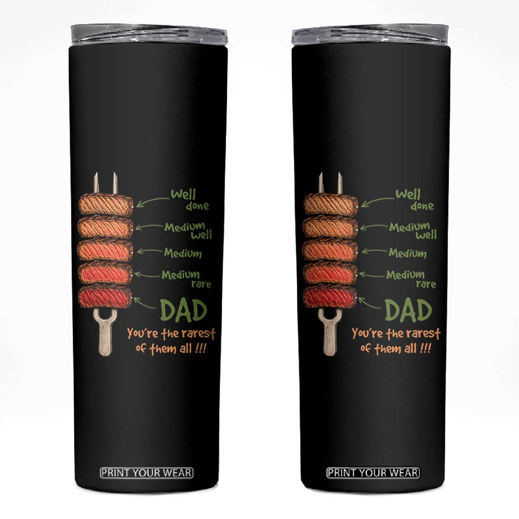 Grill Dad Skinny Tumbler You're The Rarest of Them All BBQ Father TS11 Black Print Your Wear